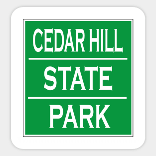 CEDAR HILL STATE PARK Sticker